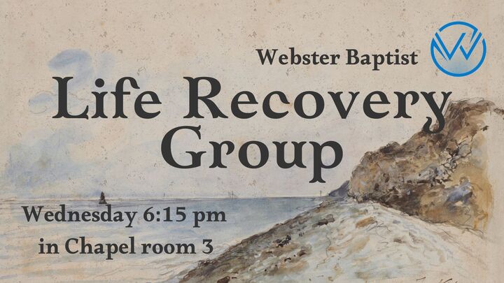 Recovery Group - Webster Baptist Church