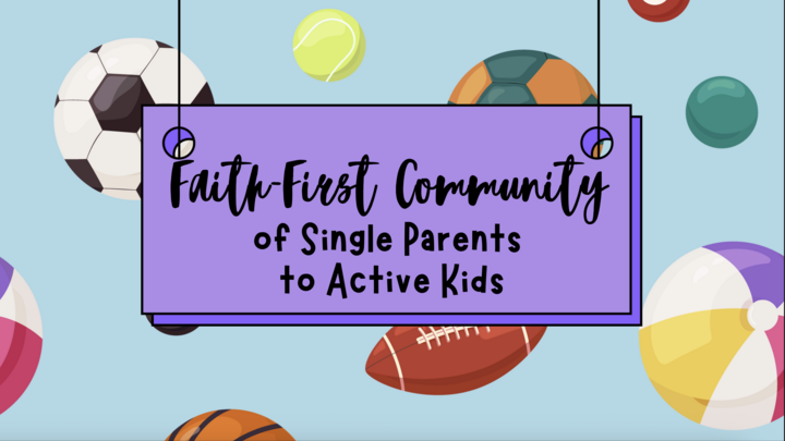 Logo for Faith-First Community of Single Parents to Active Kids