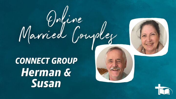 Connect Groups (Married couples) - Lewende Woord Main Congregation