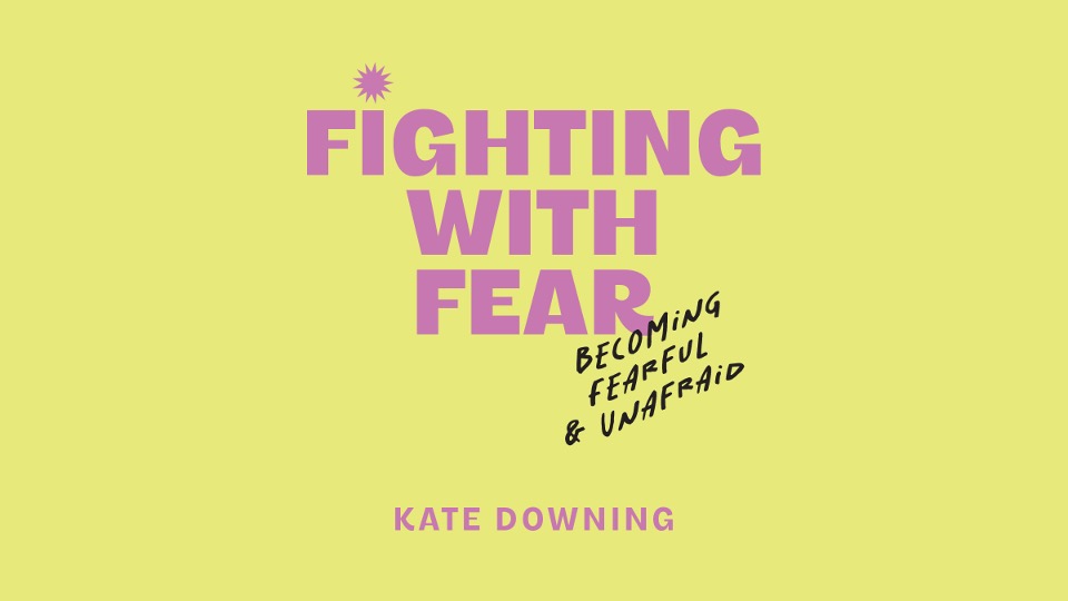 Fighting With Fear: Young Ladies Small Group