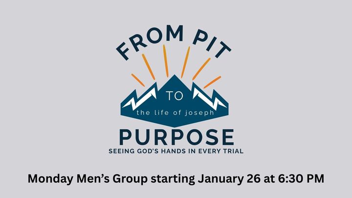 Logo for Men's PM Bible Study- The Life of Joseph - Spring 2026 (childcare available)
