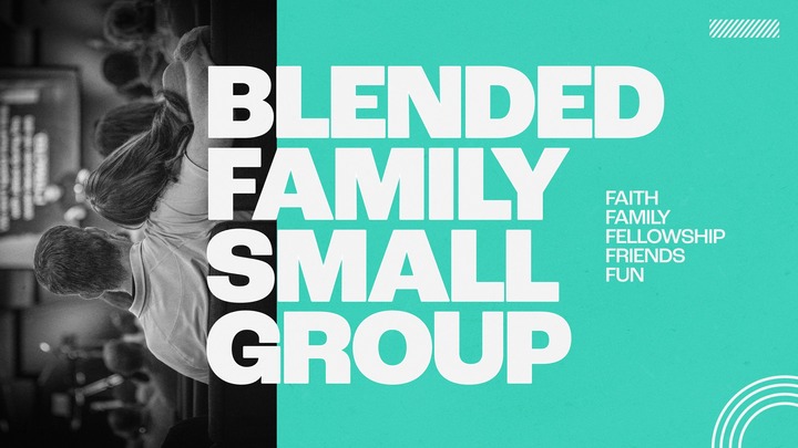 Logo for Blended Family Small Group