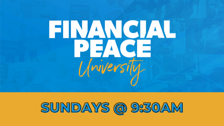 Logo for Financial Peace University Sunday @ 9:30am