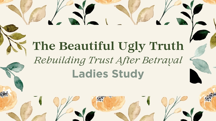 Logo for Study/Class: Women's Midweek - Beautiful Ugly Truth