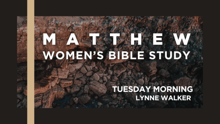 Logo for Tuesday Morning Women's Bible Study | Matthew
