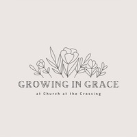 Logo for Growing in Grace: New and Expectant Moms
