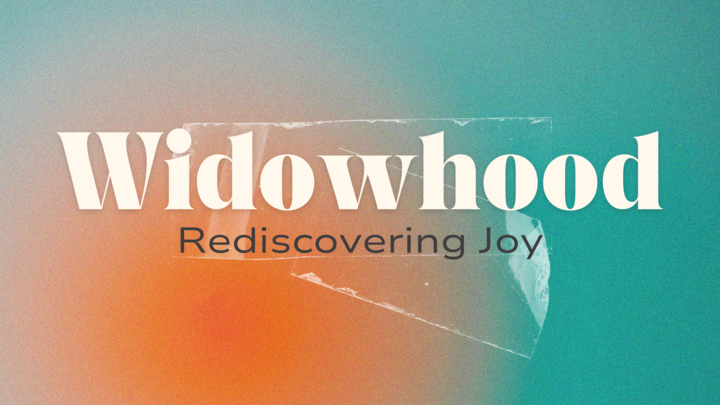 Logo for Widowhood: Rediscovering Joy
