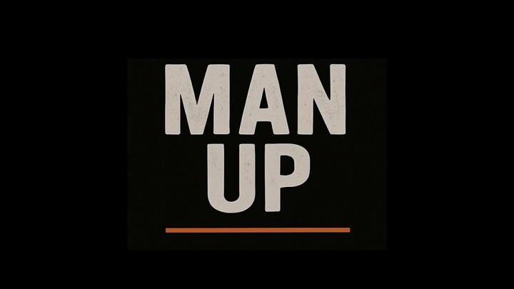 Logo for Man Up (Sun 6:00 pm)