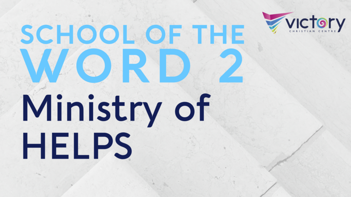 Logo for School of the Word 2 – The Ministry of HELPS