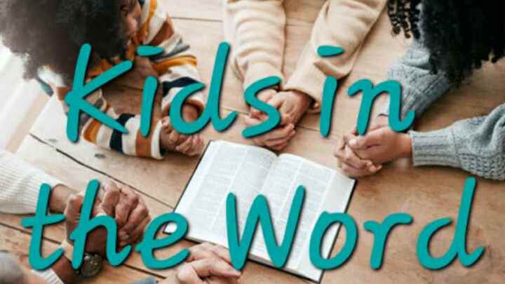 Logo for Kids in the Word (Tues 6:45 pm)