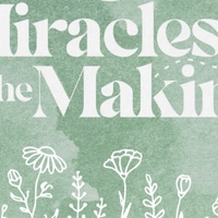 Logo for Miracles in the Making