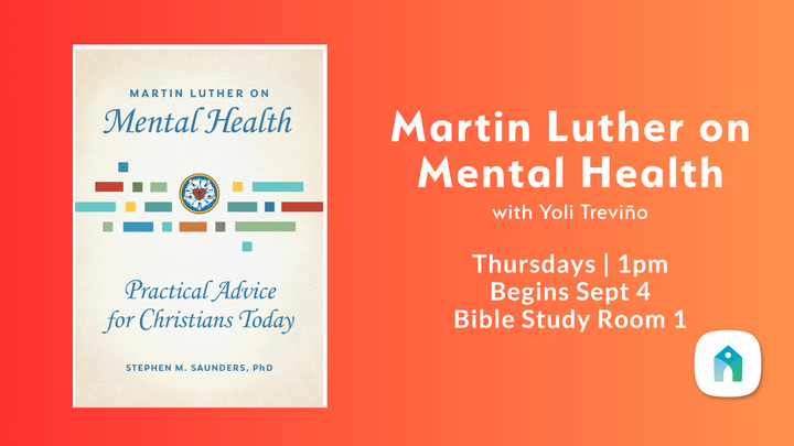 Logo for Martin Luther on Mental Health with Yoli Treviño