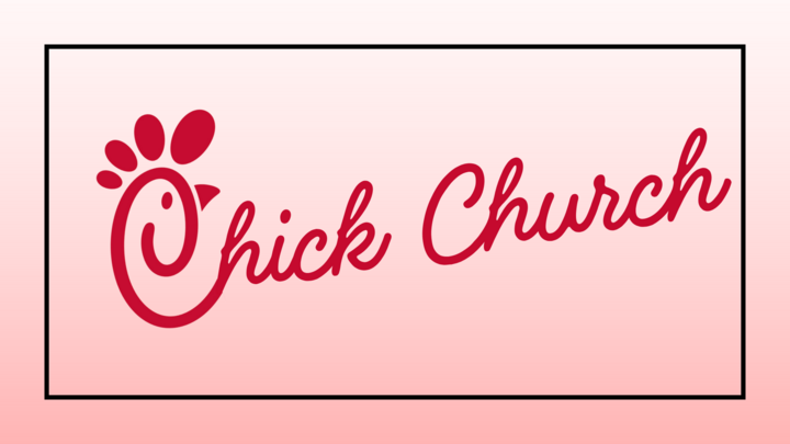 Logo for Chick Church - Thursday evening