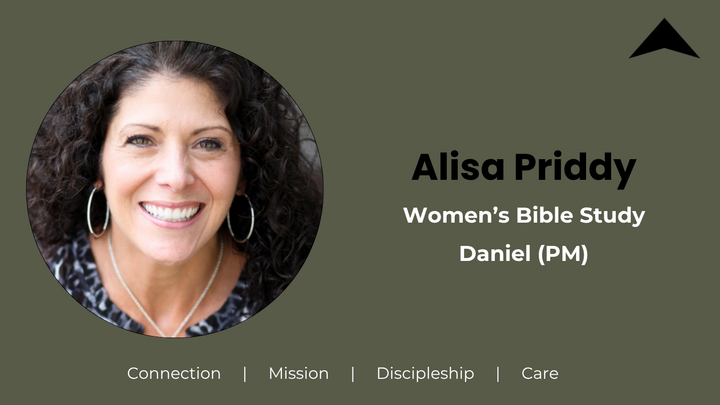 Logo for Alisa Priddy Women's Bible Study - The Book of Daniel (Evening)