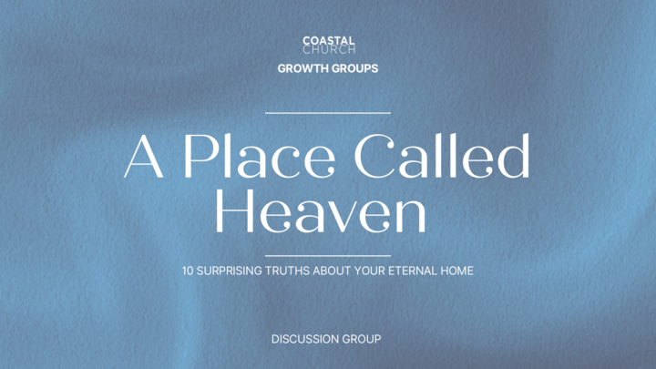 Logo for A Place Called Heaven: 10 Surprising Truths About Your Eternal Home
