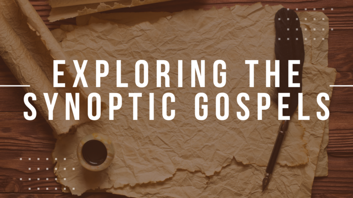 Logo for Exploring the Synoptic Gospels