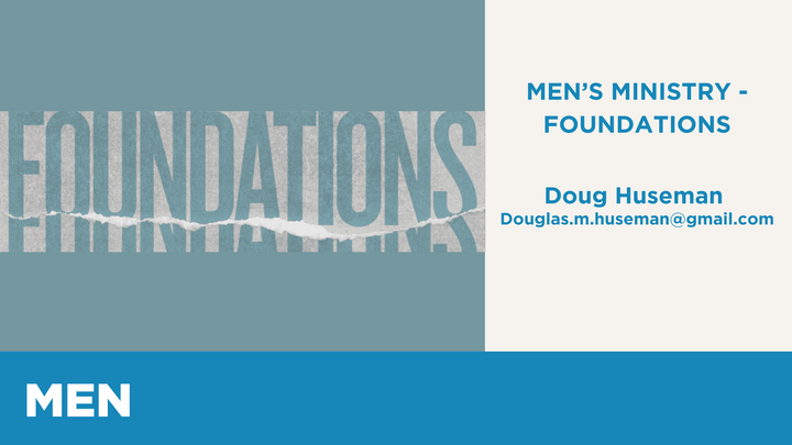 Logo for MEN | Men's Ministry Thursday Night - Foundations