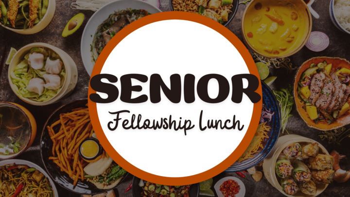 Logo for Senior Fellowship Lunch
