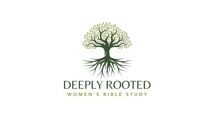 Logo for Deeply Rooted Women's Book Study-Monday PM Tara