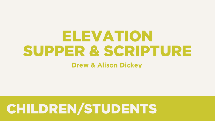 Logo for Elevation Supper and Scripture