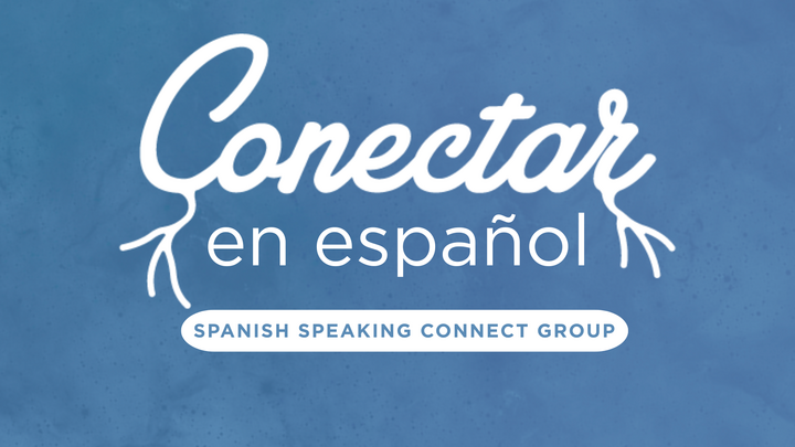 SPANISH SPEAKING CONNECT GROUP