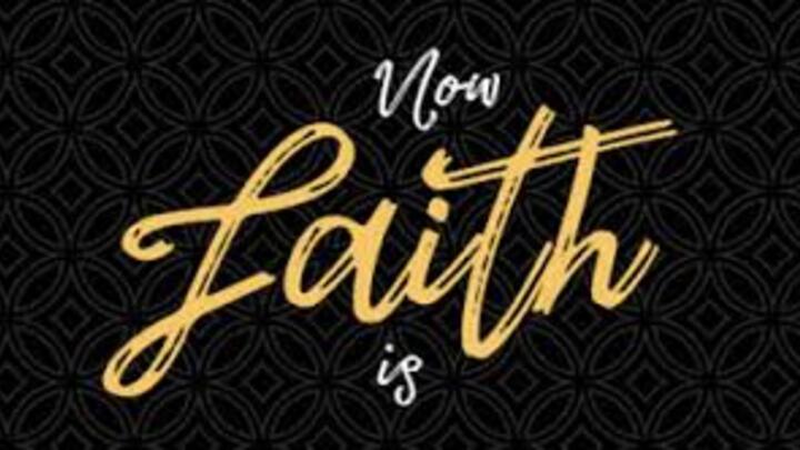 Logo for “Now Faith Is” New Testament Living w/ Ken & Denise Patton