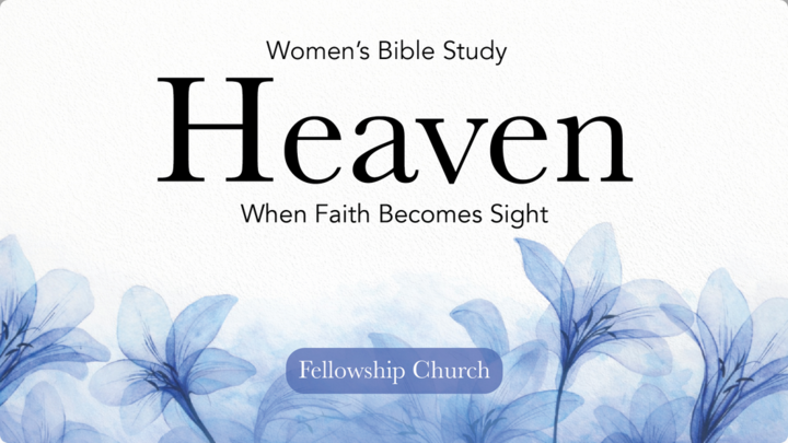Logo for Heaven Bible Study Group | Table 8 | Julie Zuefeldt & Melina Cathey