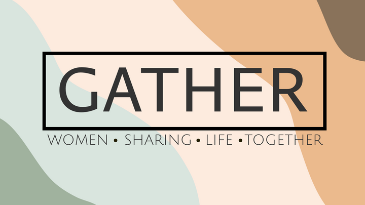Logo for Gather: Women's Fellowship | Natrona Heights Campus
