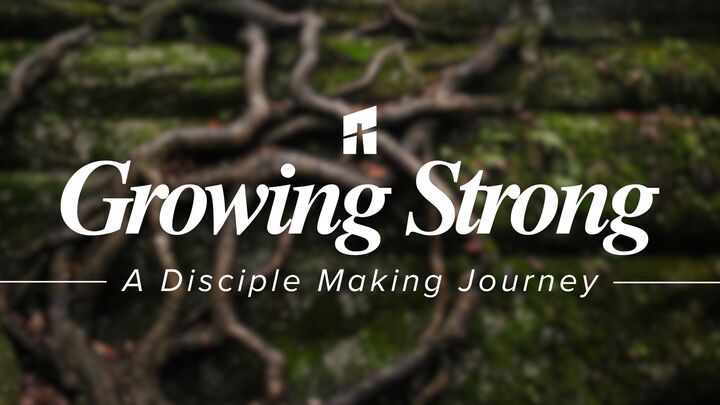 Logo for Growing Strong Disciple Making Group