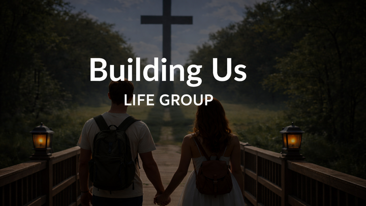 Logo for Building Us Young Couples Life Group