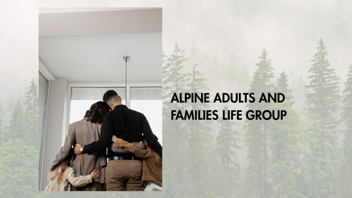 Logo for Alpine Adults and Families Life Group