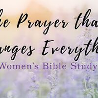 Logo for The Prayer that Changes Everything