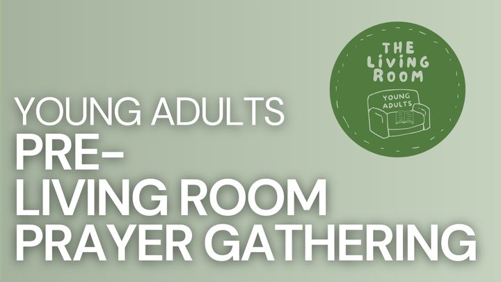 Logo for Young Adults Pre- Living Room Prayer Gathering