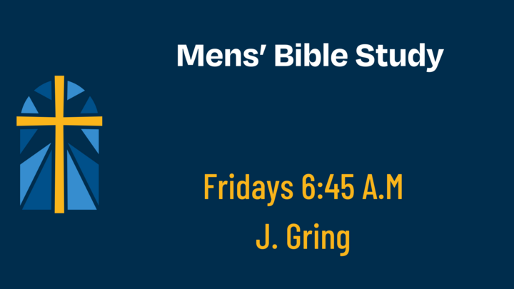 Logo for Bible Study-Men's: Friday AM- John Gring