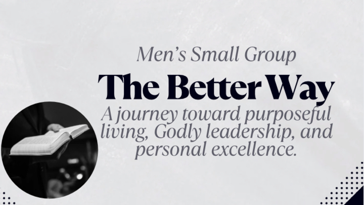 Logo for The Better Way (Men's Bible Study)