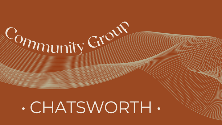 Chatsworth Community Group: Community Group