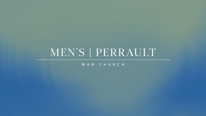 Logo for Men's | Man Church | Perrault