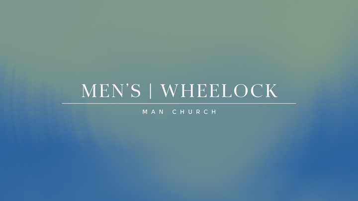Logo for Men's | Man Church | Wheelock