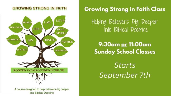 Logo for Growing Strong In The Faith (9:30 AM)
