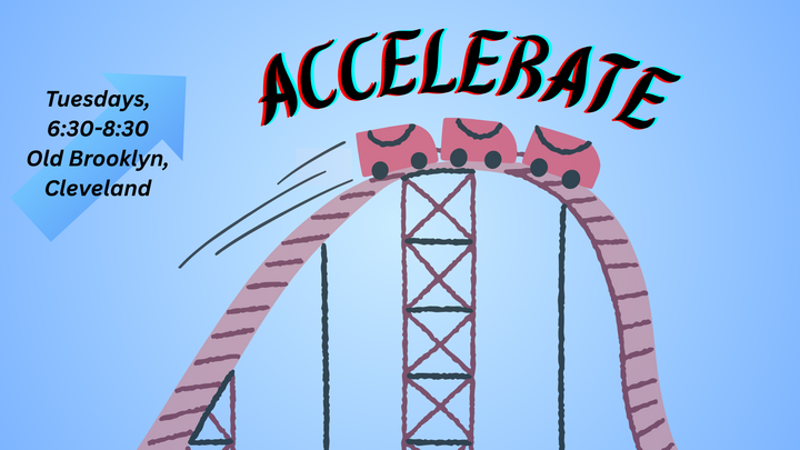 Logo for Accelerate (In-Person, Co-Ed, Old Brooklyn, 2nd, 3rd, 4th Tuesdays, 6:30pm)
