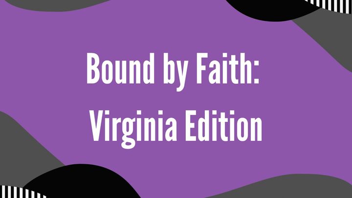 Logo for Bound by Faith: Virginia Edition