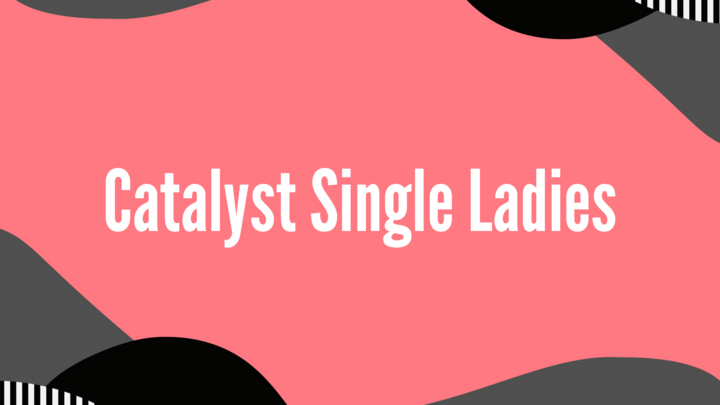Logo for Catalyst Single Ladies