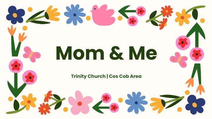 Logo for Mom & Me: Fun & Fellowship For Moms & Little Ones | Cos Cob