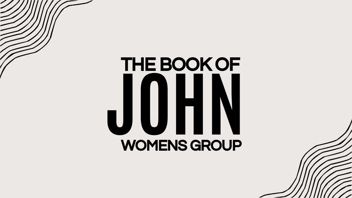 Logo for Women's Group: Thursday, 6:45pm - 8:45 pm, The Book of John - the Smart Guide to the Bible series