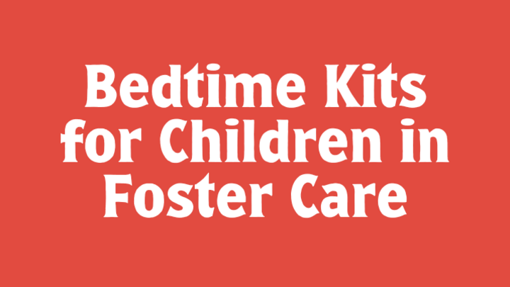 Logo for Bedtime Kits for Children in Foster Care
