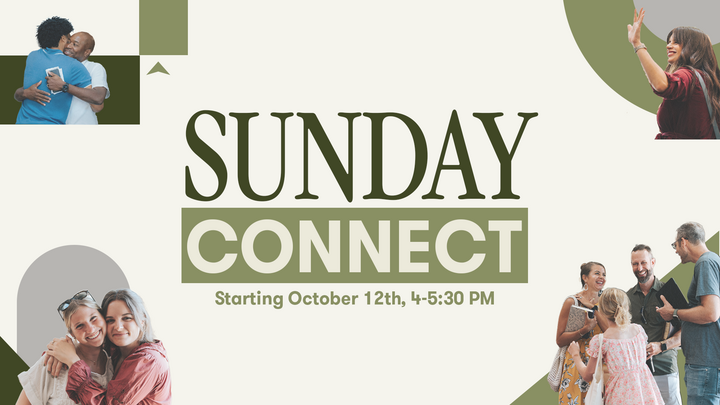 Logo for Sunday Connect - BEGINS OCTOBER 12th