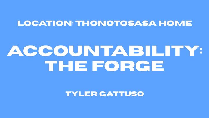 Logo for Accountability : The Forge - Men