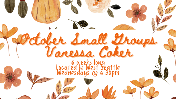 Logo for October Small Groups - Vanessa Coker