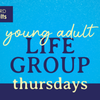 Logo for Young Adults Thursday Life Group (age 18-30)