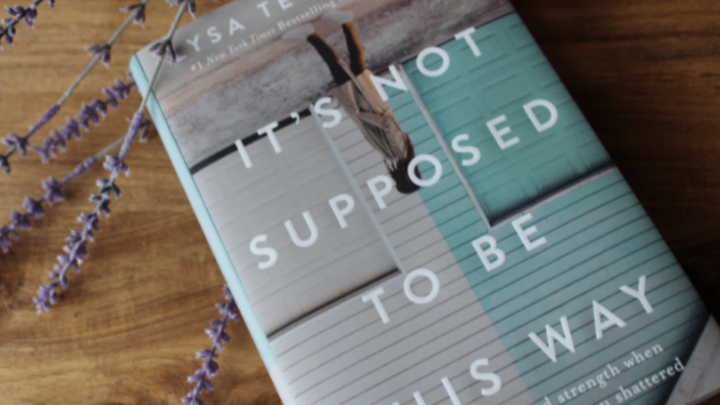 Logo for It's Not Supposed to Be This Way: Finding Unexpected Strength When Disappointments Leave You Shattered